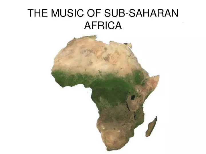 the music of sub saharan africa