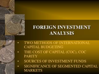 FOREIGN INVESTMENT ANALYSIS