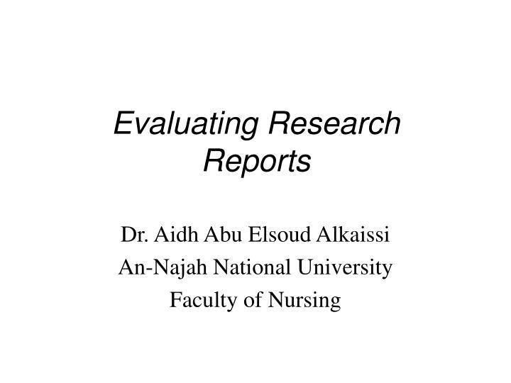 evaluating research reports
