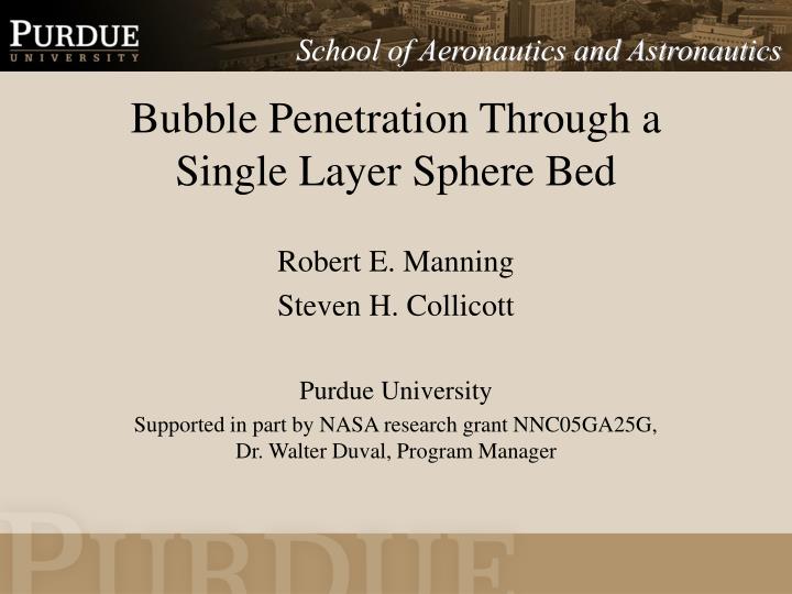 bubble penetration through a single layer sphere bed