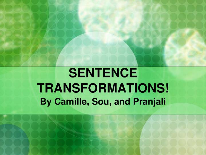sentence transformations