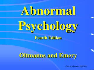 Abnormal Psychology Fourth Edition Oltmanns and Emery