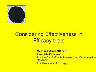 Considering Effectiveness in Efficacy trials