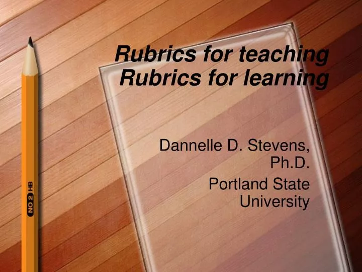 rubrics for teaching rubrics for learning