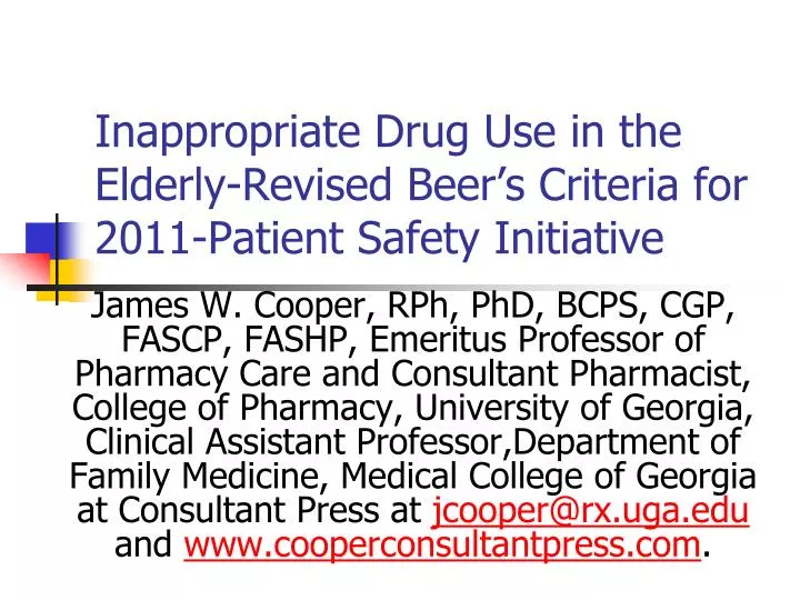 inappropriate drug use in the elderly revised beer s criteria for 2011 patient safety initiative