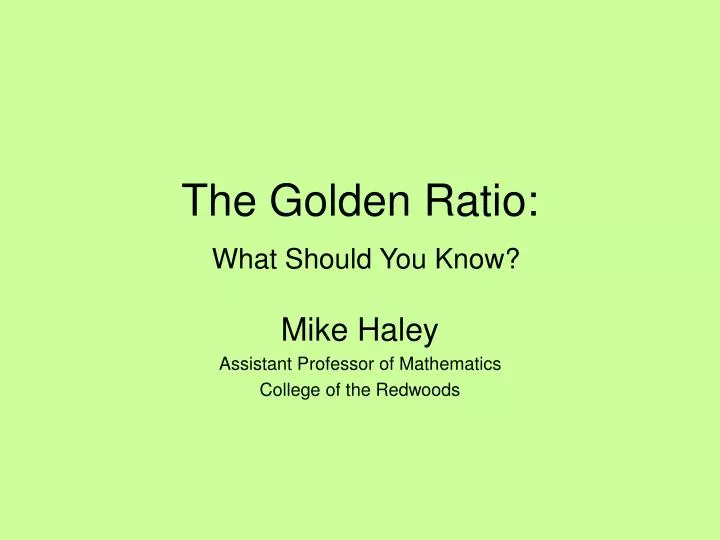 the golden ratio what should you know