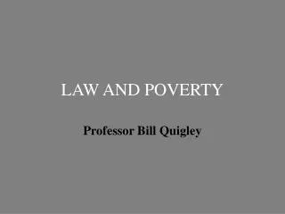 LAW AND POVERTY