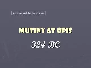 Mutiny at Opis