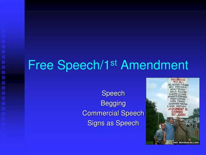 free speech 1 st amendment