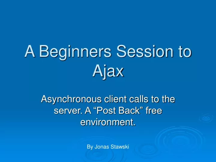 a beginners session to ajax