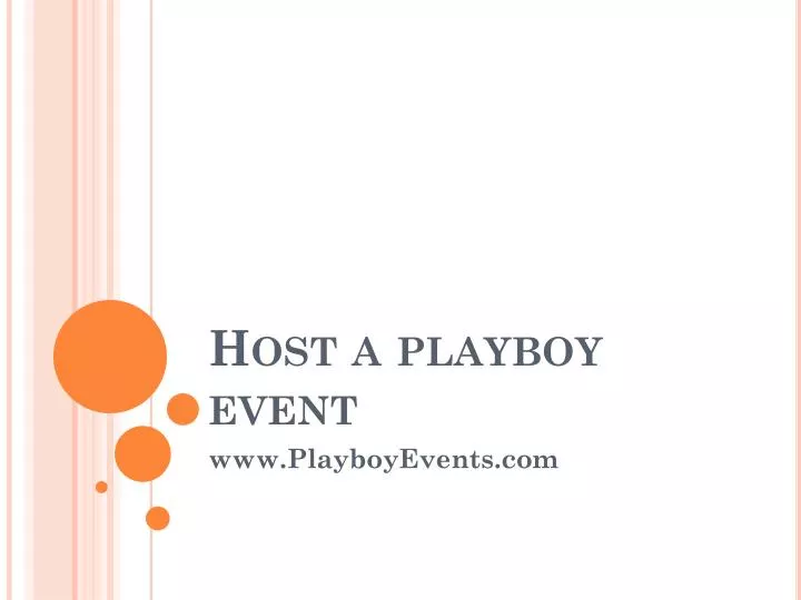 host a playboy event