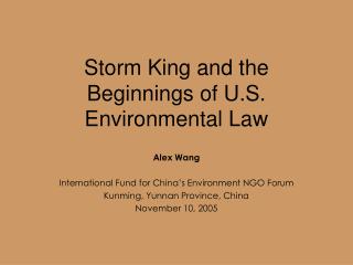 Storm King and the Beginnings of U.S. Environmental Law