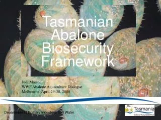Judi Marshall WWF Abalone Aquaculture Dialogue Melbourne, April 29-30, 2008