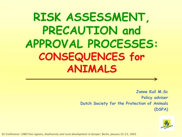 risk assessment precaution and approval processes consequences for animals