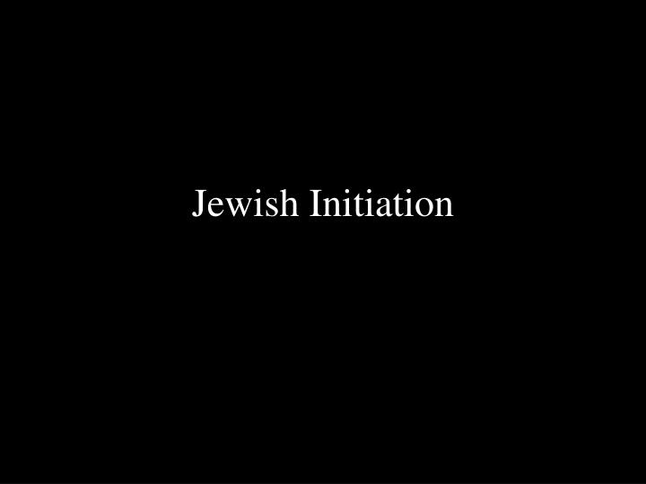 jewish initiation
