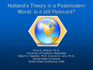 Holland’s Theory in a Postmodern World: Is it still Relevant?