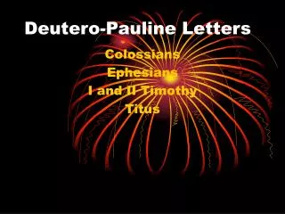 Deutero-Pauline Letters