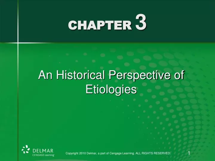 an historical perspective of etiologies
