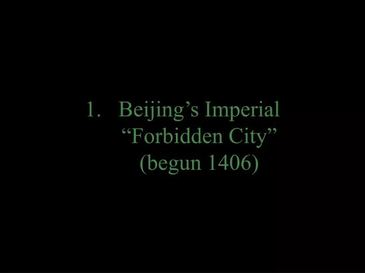 beijing s imperial forbidden city begun 1406
