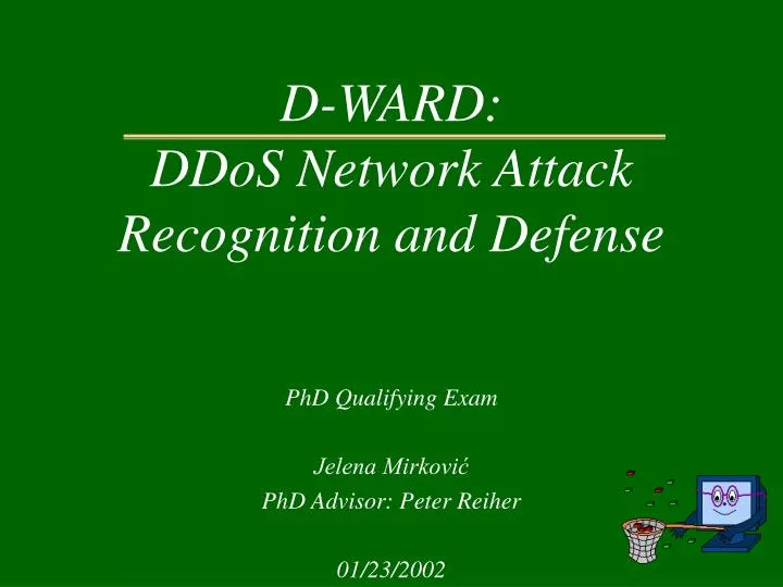 d ward ddos network attack recognition and defense