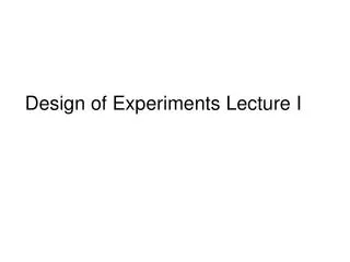 Design of Experiments Lecture I