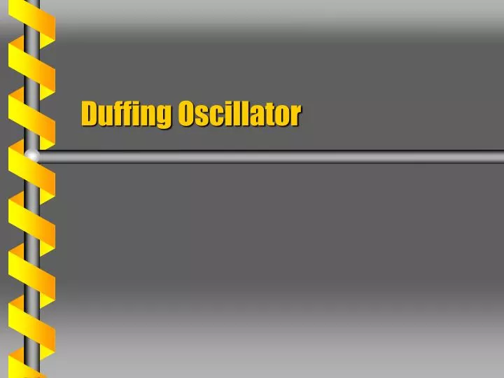 duffing oscillator