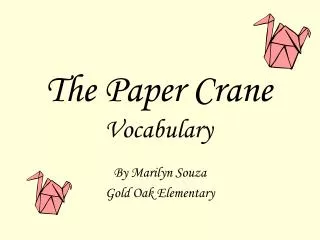 The Paper Crane Vocabulary