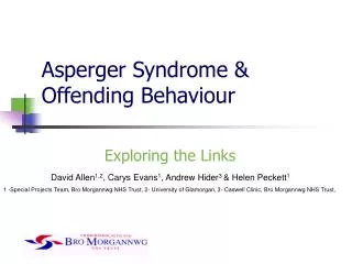 Asperger Syndrome &amp; Offending Behaviour