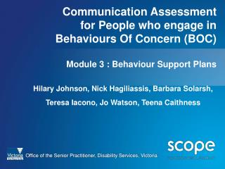 Communication Assessment for People who engage in Behaviours Of Concern (BOC) Module 3 : Behaviour Support Plans