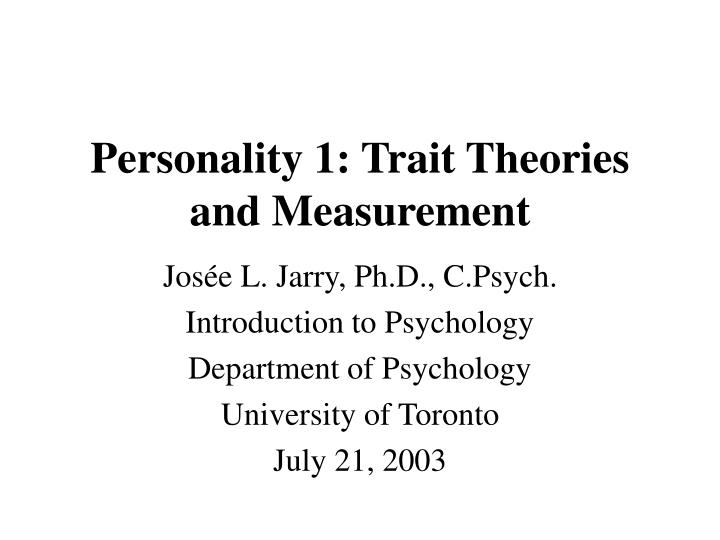 personality 1 trait theories and measurement
