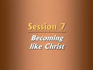 Becoming like Christ