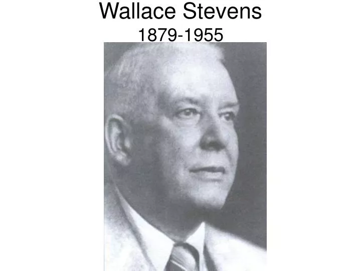 wallace stevens 1879 1955