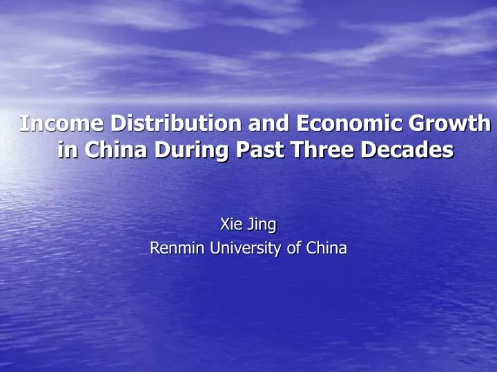 income distribution and economic growth in china during past three decades