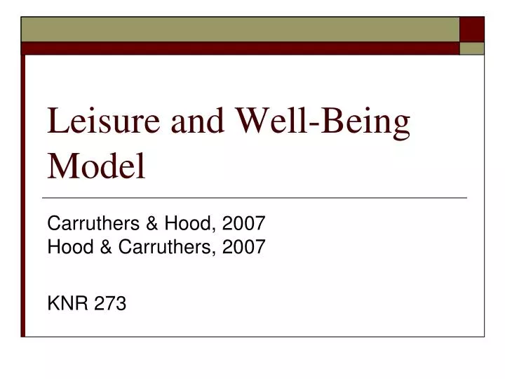 leisure and well being model