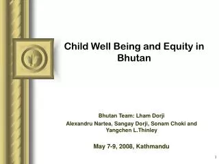 Child Well Being and Equity in Bhutan