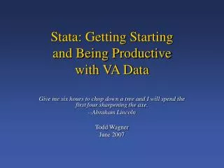 Stata: Getting Starting and Being Productive with VA Data