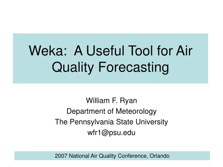 weka a useful tool for air quality forecasting