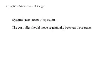Chapter - State Based Design