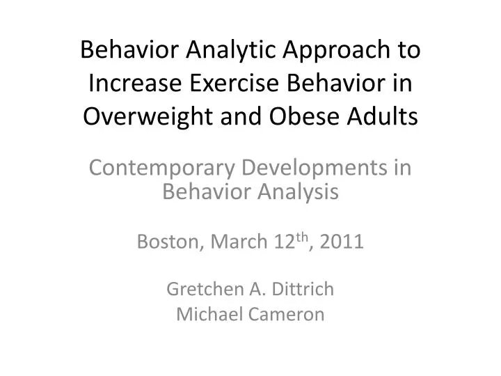 behavior analytic approach to increase exercise behavior in overweight and obese adults
