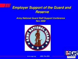 Employer Support of the Guard and Reserve Army National Guard Staff Support Conference Nov 2000
