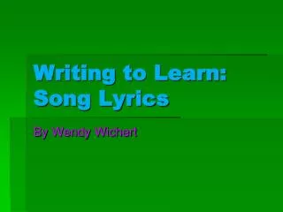 Writing to Learn: Song Lyrics
