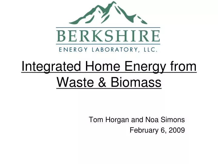 integrated home energy from waste biomass