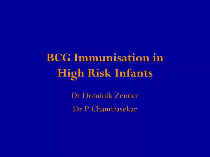 bcg immunisation in high risk infants