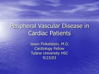Peripheral Vascular Disease in Cardiac Patients