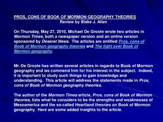 PROS, CONS OF BOOK OF MORMON GEOGRAPHY THEORIES Review by Blake J. Allen