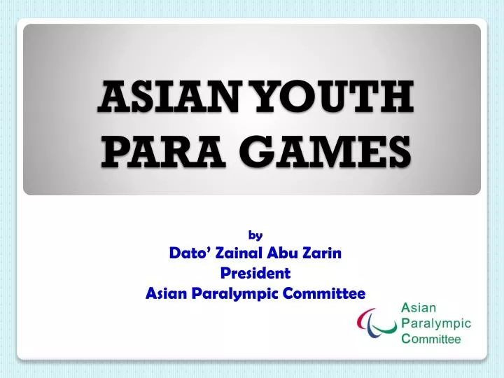 asian youth para games