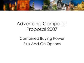 Advertising Campaign Proposal 2007