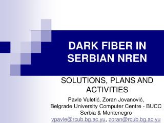DARK FIBER IN SERBIAN NREN