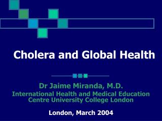 Cholera and Global Health