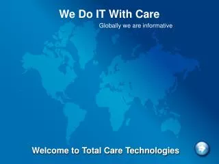 Welcome to Total Care Technologies